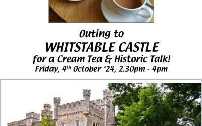 Outing to Whitstable Castle – 4th October ’24